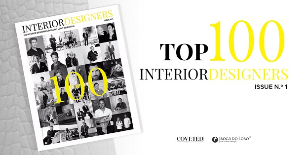 Top 100 Interior Designers by Boca do Lobo & COVETED Magazine – PART I